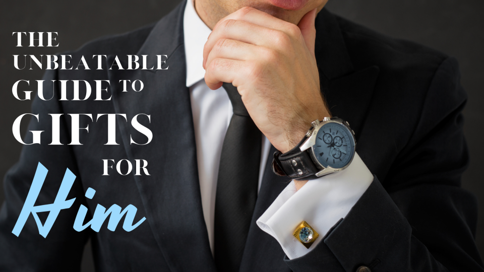 Man in black suit wearing luxury watch with text “The Unbeatable Guide to Gifts For Him”.